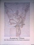 Anzelewsky, Fedja & Hans Miselke - Albrecht Dürer: die Zeichnungen im Kupferstichkabinett