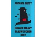 Michael Brett - Honger maakt blauwe bonen zoet