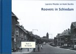 H. Slechte - Roovers in Schiedam - Deel 3: De Gorzen