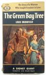 Bromfield, Louis - The Green Bay Tree