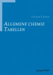 [{:name=>'L. Viaene', :role=>'A01'}] - Algemen Chemie Tabellen