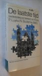 Luykx P.&  N.Bootsma - De laatste tijd - Geschiedschrijving over Nederland in de 20e eeuw -