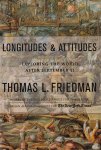 Thomas L. Friedman - Longitudes and attitudes exploring the world after September 11