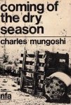 Mungoshi, Charles - Coming of the dry season