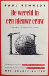 Paul Kriwaczek - De wereld in een nieuwe eeuw