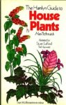 Titchmarsh, Alan. - The Hamlyn Guide to House Plants.