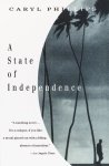 Caryl Phillips - A State of Independence