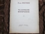 Peeters , Flor ( 1903 - 1986 ; Belgische organist , componist , muziekpedagoog , muziekhistoricus ) - VLAAMSCHE RHAPSODIE voor orgel ( opus 37 )