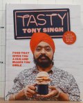 Singh, Tony - tasty - food that gives you a hug and makes you smile
