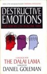 GOLEMAN, DANIEL (narrated by) - Destructive emotions and how we can overcome them. A dialogue with the Dalai Lama