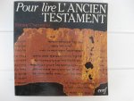 Charpentier, Etienne - Pour lire l'Ancien Testament.