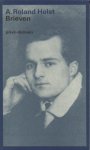 Roland Holst, A. - Brieven. Roland Holst, A. - Brieven.
