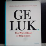 Bormans, Leo - Geluk. The World Book of Happiness. De wijsheid van 100 geluksprofessoren uit de hele wereld
