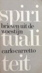 Carlo Carretto - Brieven uit de woestijn