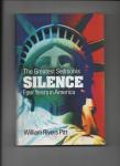 Pitt, William Rivers - The Greatest Sedition is Silence. Four years in America.