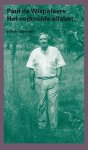 Paul de Wispelaere - Het verkoolde alfabet Dagboek 1990-1991