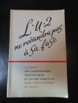 Pravda - l' U2 ne reviendra pas à sa base. La vérité sur l'intervention provocatrice de l'avion americain dans l'espace aérien de l'urss