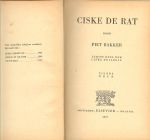 Bakker, Piet - Ciske de rat. Eerste deel der Ciske-Trilogie.
