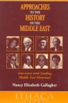 Nancy Elizabeth Gallagher - Approaches to the History of the Middle East