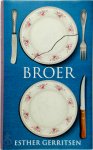 Esther Gerritsen 10432 - Broer [luxe editie] Boekenweekgeschenk