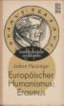 HUIZINGA, JOHAN - Europäischer Humanismus: Erasmus