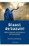 Monica Murre en Wim Visser (red.) - Murre, Monica en Visser, Wim (red.)-Blaast de bazuin! (nieuw, licht beschadigd)