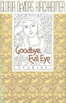 Gloria DeVidas Kirchheimer - Goodbye, Evil Eye
