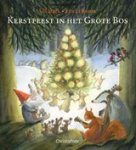 Ulf Stark - Kerstfeest in het grote bos