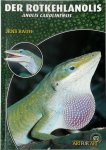 Jens Rauh - Der Rotkehlanolis Anolis carolinensis