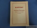 Coll. - Rapport de la Commission d'information instituée par S. M. le Roi Léopold III, le 14 juillet 1946.