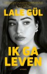 Lale Gül - (1) Ik Ga Leven