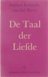 Gerard Kornelis van het Reve - De taal der liefde