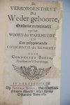 Bosch, Cornelius - De Verborgentheyt der Weder-geboorte, Ontdeckt en verklaert uyt het Woort der Waerheydt en Toe-geëygent aen de Conscientie der Menschen.