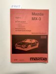 Mazda Motor Corporation: - Mazda MX-3 - Original Mazda Verkabelungdiagramm Europa (1308-20-91E)