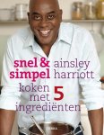 Ainsley Harriott, Harriott, Ainsley - Snel & Simpel