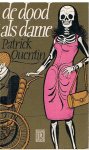 Quentin, Patrick - De dood als dame