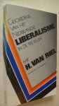 Riel Mr. H. van / bezorgd door J.G.Bruggeman - Geschiedenis  van het ned. Liberalisme in 19e eeuw