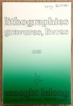 GALERIE MAEGHT LELONG. - Lithographies, Gravures, Livres 1985.