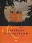 Janssen, H,L., J.M.M. Kylstra-Wielinga, B. Olde Meierink - Het Nederlandse kasteel. Functie en vorm door de eeuwen heen