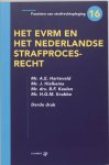  - Het EVRM en het Nederlandse strafprocesrecht / Facetten van strafrechtspleging / 16