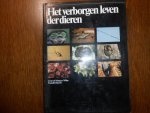 Lorus en Margery Milne - Het verborgen leven der dieren Lorus en Margery Milne - Het verborgen leven der dieren