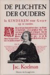 Jacobus Koelman - De plichten der ouders