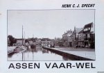 Specht, Henk C.J. - Assen vaar-wel