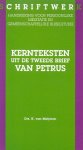 Drs. K. van Meijeren - Meijeren, Drs. K. van-Kernteksten uit de Tweede Brief van Petrus