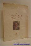 TURCIO, Genesio; - LA CHAPELLE SIXTINE,
