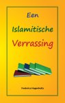 Frederica Hugenholtz - Een Islamitische verrassing