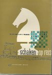 Euwe, Dr. M. en Muhring, W.J. - Schaken op reis