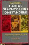 Hilberg - Daders slachtoffers omstanders
