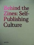 Unknown - Behind the Zines Self-Publishing Culture