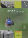 H. Bult, W. Poelmans, H. Sierdsema en R.M. Teixeira, H. Bult Et Al - Atlas Van De West-Brabantse Broedvogels